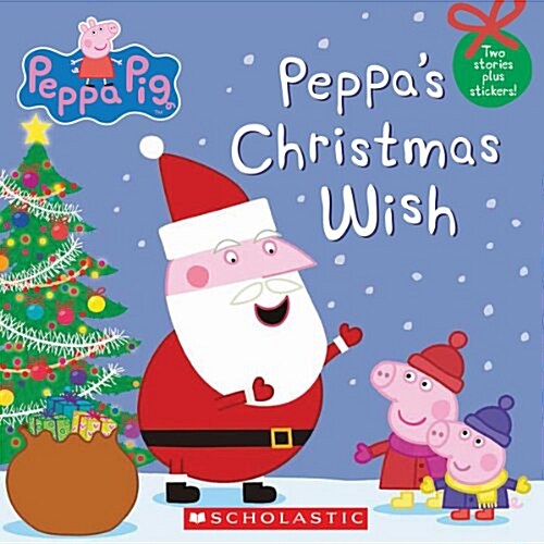 Peppas Christmas Wish (Peppa Pig) (Paperback)