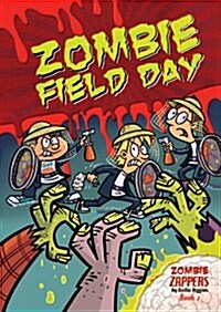 Zombie Field Day (Library Binding)