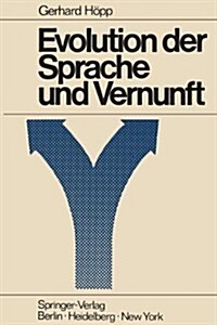 Evolution Der Sprache Und Vernunft (Paperback, Softcover Repri)