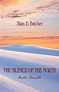 The Silence of the North (Paperback)