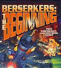 Berserkers: The Beginning (Audio CD)