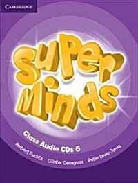 Super Minds Level 6 Class CDs (4) (CD-Audio)