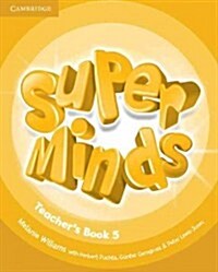 Super Minds Level 5 Teachers Book (Paperback)