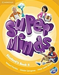 Super Minds Level 5 Students Book with DVD-ROM (Package, Student ed)