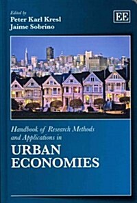 Handbook of Research Methods and Applications in Urban Economies (Hardcover)