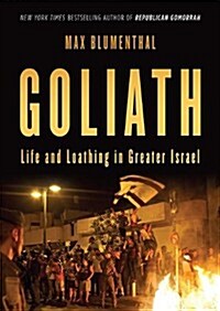 Goliath: Life and Loathing in Greater Israel (MP3 CD)