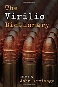 The Virilio Dictionary (Paperback)