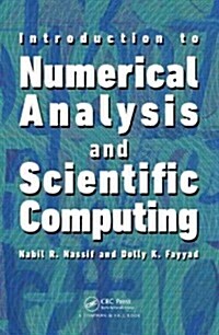 Introduction to Numerical Analysis and Scientific Computing (Hardcover)