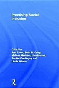 Practising Social Inclusion (Hardcover, 1st)