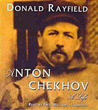 Anton Chekhov: A Life (Audio CD)