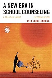 A New Era in School Counseling (Hardcover, Compact Disc, 2nd)