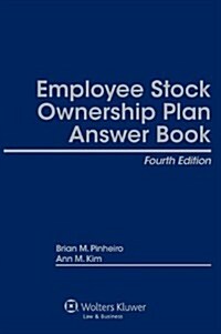 Employee Stock Ownership Plan Answer Book (ESOP) (Hardcover, 4)