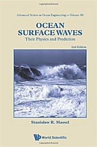 Ocean Surface Waves: Their Physics and Prediction (2nd Edition) (Hardcover, 2, Revised)