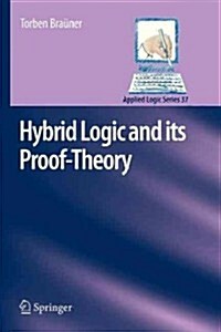 Hybrid Logic and Its Proof-Theory (Paperback, 2011)