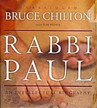 Rabbi Paul: An Intellectual Biography (Audio CD)
