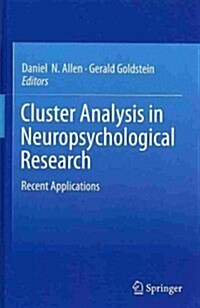 Cluster Analysis in Neuropsychological Research: Recent Applications (Hardcover, 2013)