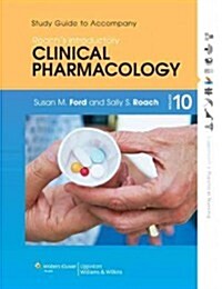 Roachs Introductory Clinical Pharmacology (Paperback, 10, Study Guide)
