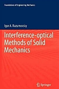 Interference-Optical Methods of Solid Mechanics (Paperback, 2011)