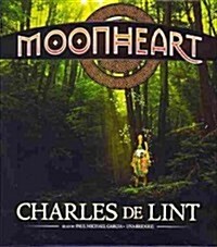 Moonheart (Audio CD, Unabridged)