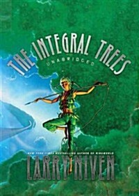 The Integral Trees (Audio CD, Unabridged)