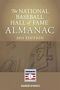 The National Baseball Hall of Fame Almanac (Paperback, 2013)