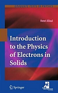 Introduction to the Physics of Electrons in Solids (Paperback, 2011)
