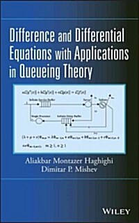 Difference and Differential Equations with Applications in Queueing Theory (Hardcover)
