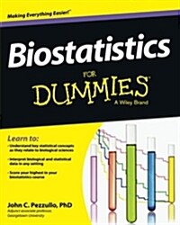 Biostatistics for Dummies (Paperback, 1st)