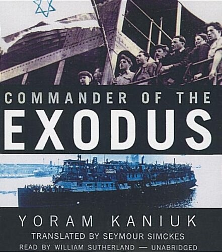 Commander of the Exodus (Audio CD)