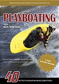 Playboating With Ken Whiting (DVD)