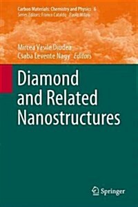 Diamond and Related Nanostructures (Hardcover, 2013)