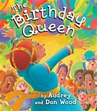 The Birthday Queen (Hardcover)