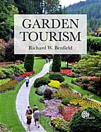Garden Tourism (Paperback)