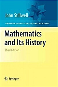 Mathematics and Its History (Paperback, 3)