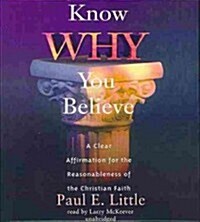 Know Why You Believe (Audio CD)