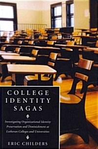 College Identity Sagas (Paperback)