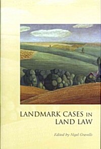 Landmark Cases in Land Law (Hardcover)