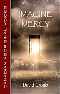 Imagine Mercy (Paperback)