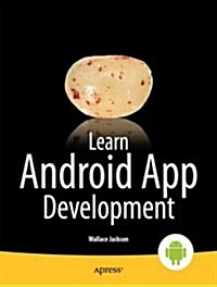 Learn Android App Development (Paperback, 2013)