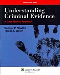 Understanding Criminal Evidence (Paperback)