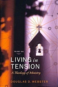 Living in Tension, 2 Volume Set (Hardcover)