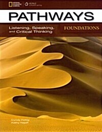 Pathways Foundations: Listening, Speaking, & Critical Thinking (Paperback)