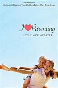 I Heart Parenting (Paperback)