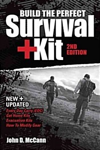Build the Perfect Survival Kit (Paperback, 2)
