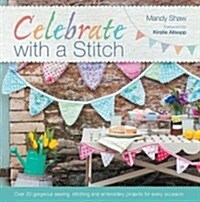 Celebrate with a Stitch (Paperback)