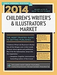 2014 Childrens Writers & Illustrators Market (Paperback, 26th)