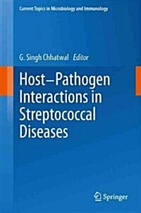 Host-Pathogen Interactions in Streptococcal Diseases (Hardcover)