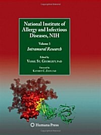 National Institute of Allergy and Infectious Diseases, Nih: Volume 3: Intramural Research (Paperback, 2010)