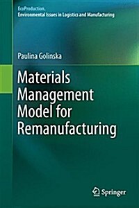 Materials Management Model for Remanufacturing (Hardcover, 2022)