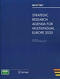 Meta-Net Strategic Research Agenda for Multilingual Europe 2020 (Paperback, 2013)